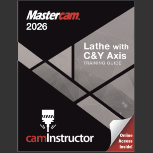 Mastercam 2026 -Lathe with C&Y Training Guide