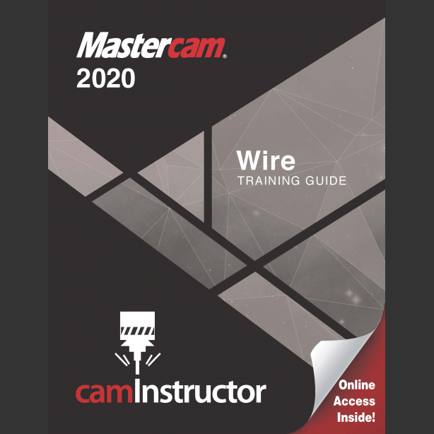 Preview of Mastercam 2020 Training Guide - Wire