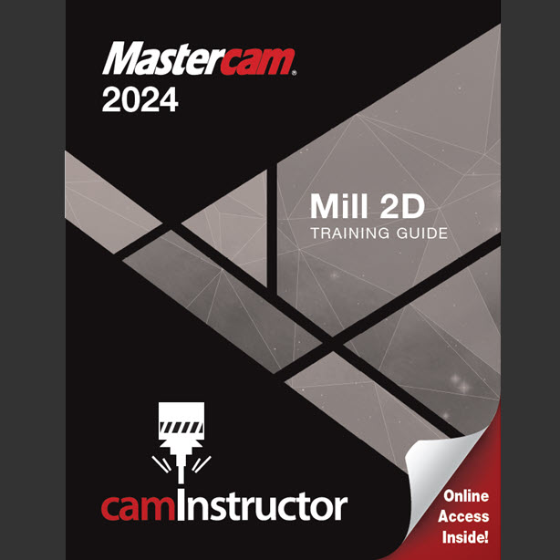 Preview of Mastercam 2024 - Mill 2D Training Guide